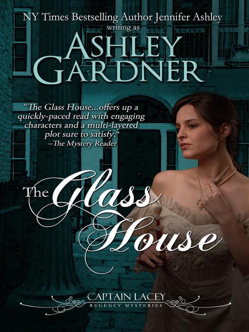 Title details for The Glass House by Ashley Gardner - Available